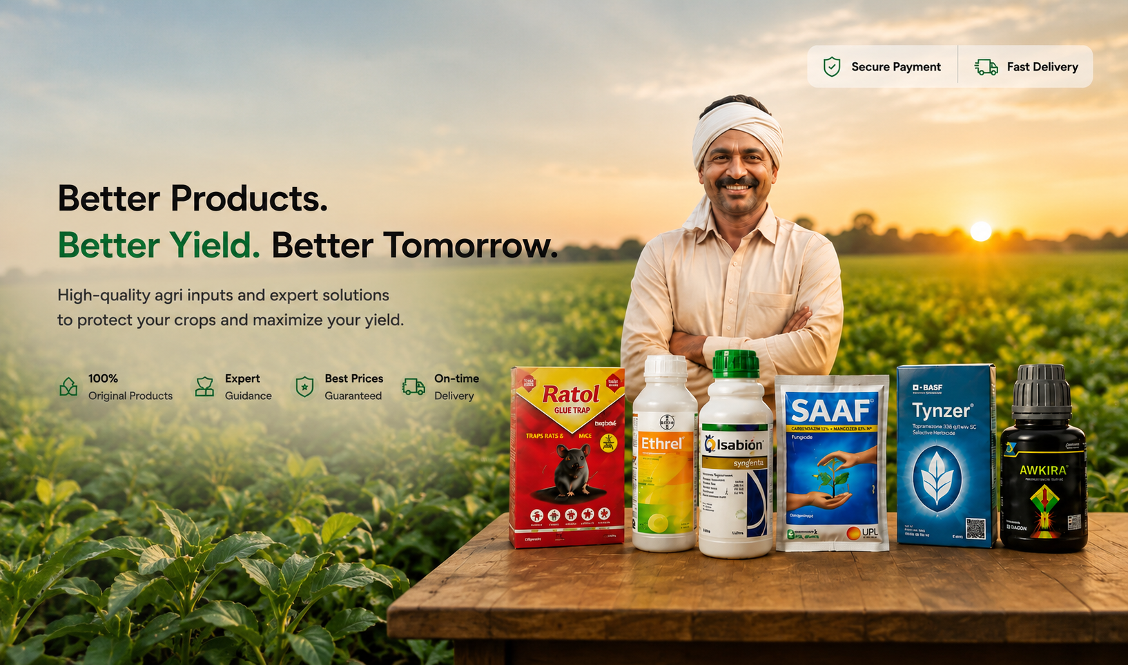 Better Products Better Yield Better Tomorrow